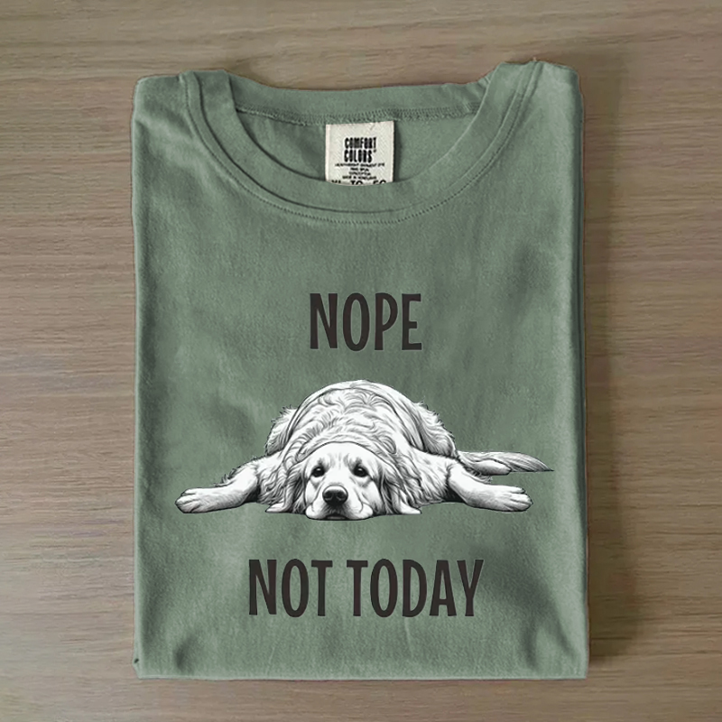 Nope Not Today Golden Retriever T-shirt