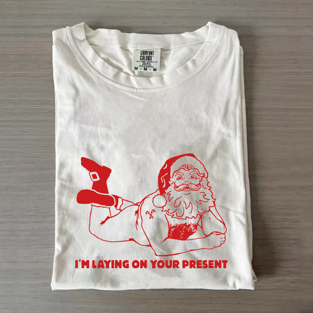 Naked Santa Clause Shirt Naughty Christmas Shirt I'm Laying On Your Present