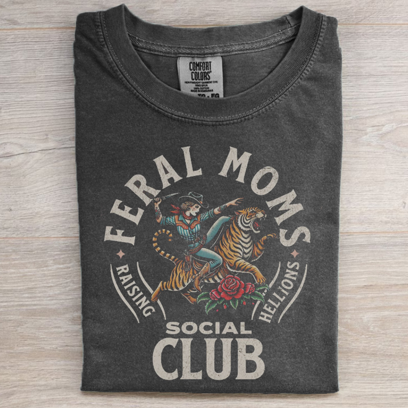 Feral Moms Social Club T-Shirt