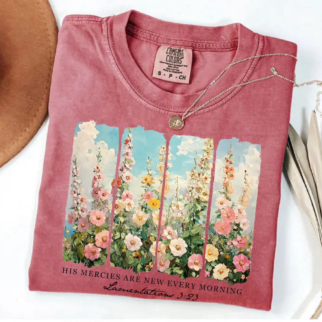 His Mercies Are New Every Morning Comfort Colors T-Shirt