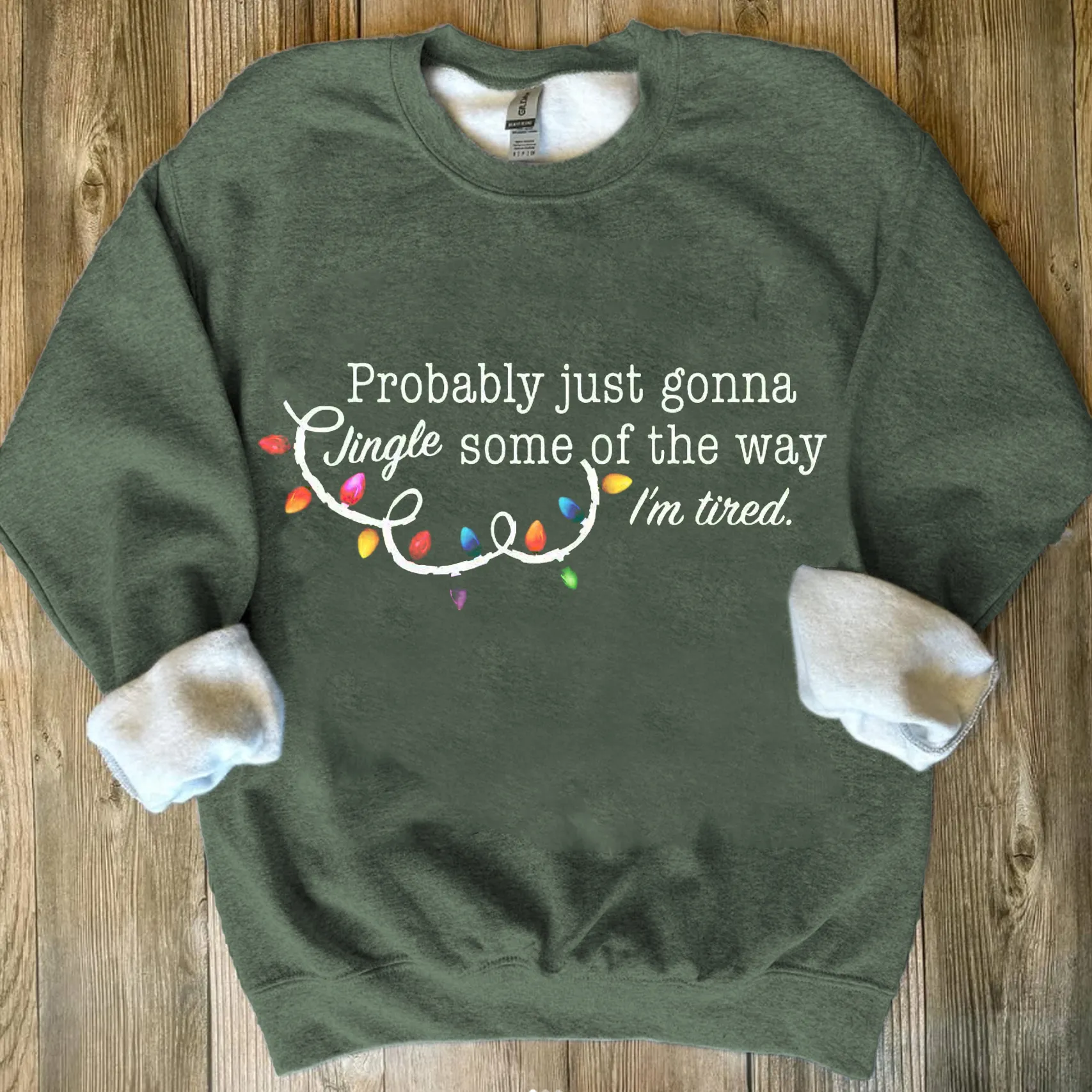 Probably Just Gonna Jingle Some Of The Way I'm Tired Christmas T-shirt
