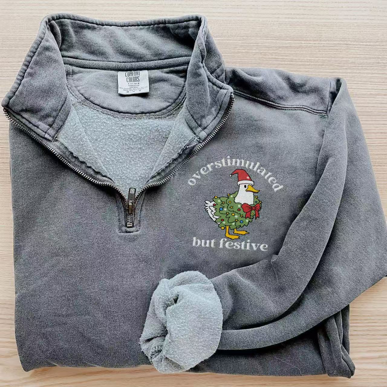Overstimulated But Festive Christmas Duck Zip Sweatshirt