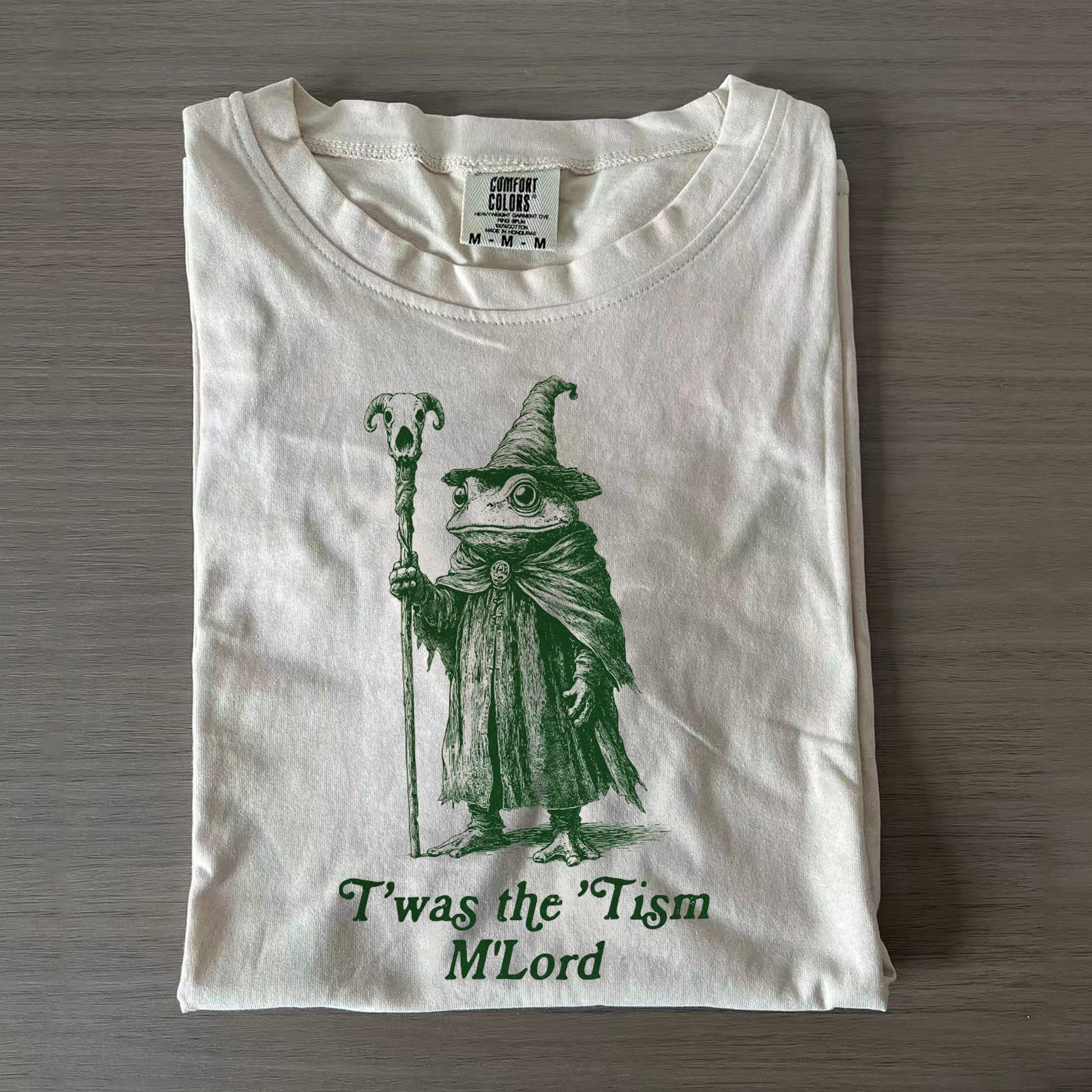 T'was The 'Tism M'lord T-shirt