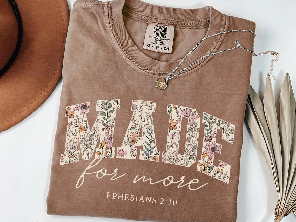Made for More Christian T-Shirt