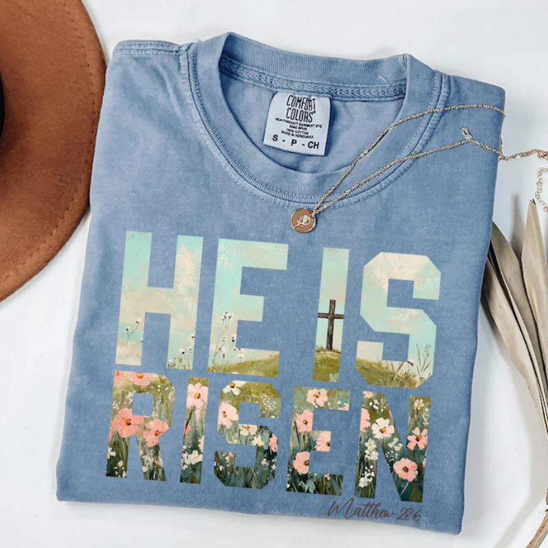He is Risen Easter T-Shirt