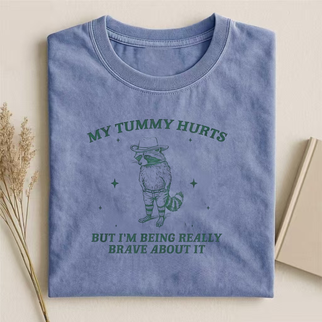 Tummy Hurt Brave Raccoon T-shirt