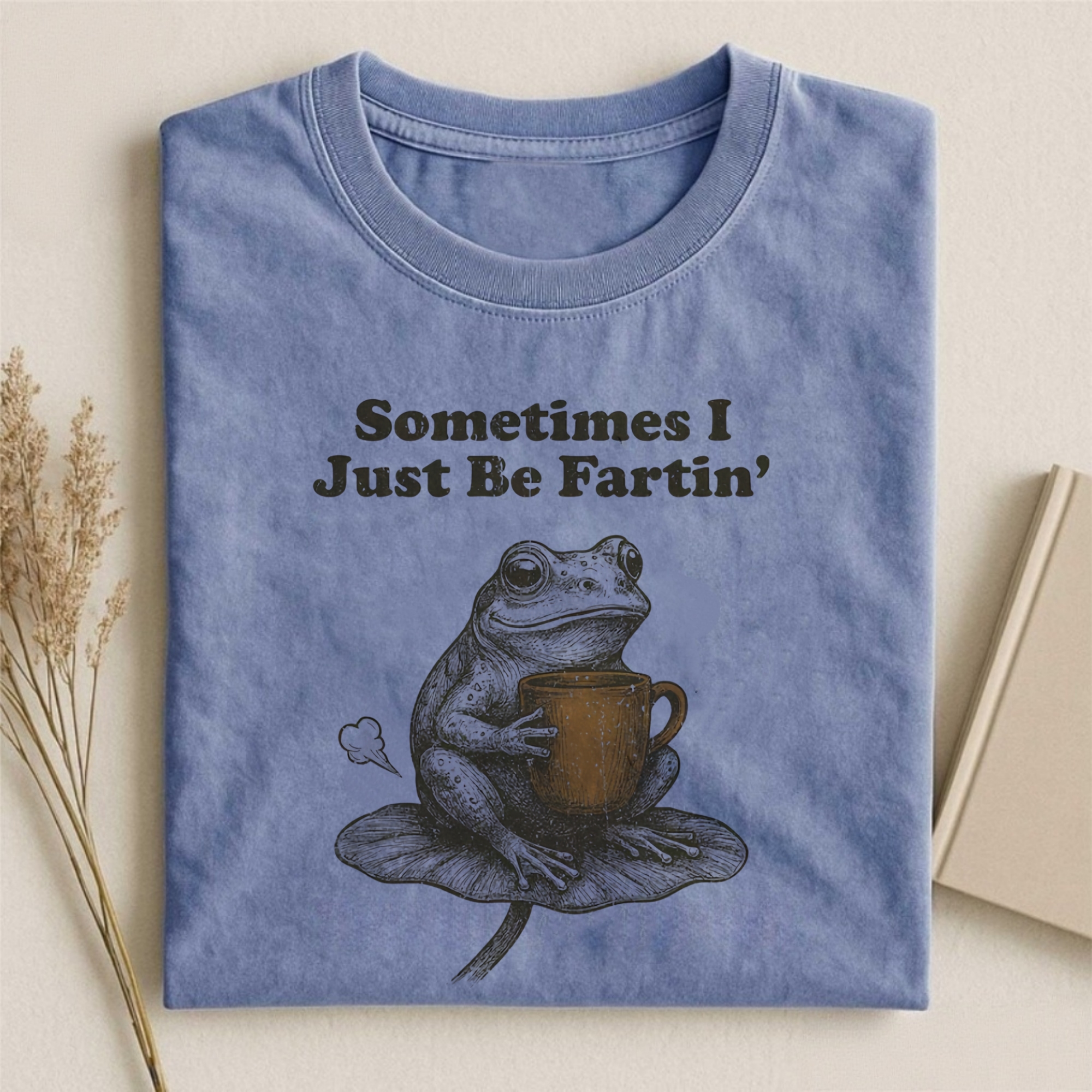 Sometimes I Just Be Fartin Shirt