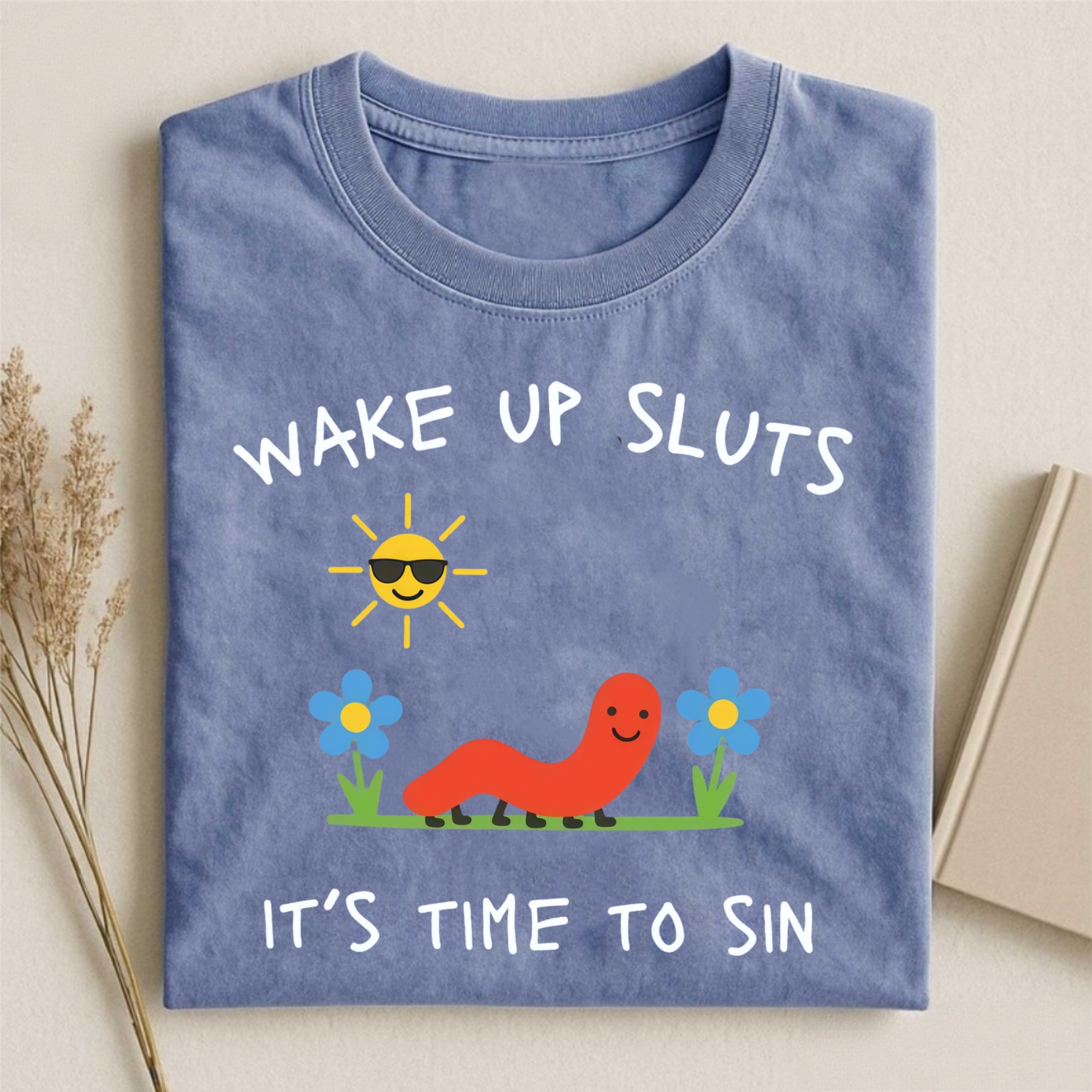 Comfort Colors Wake Up Sluts T-shirt