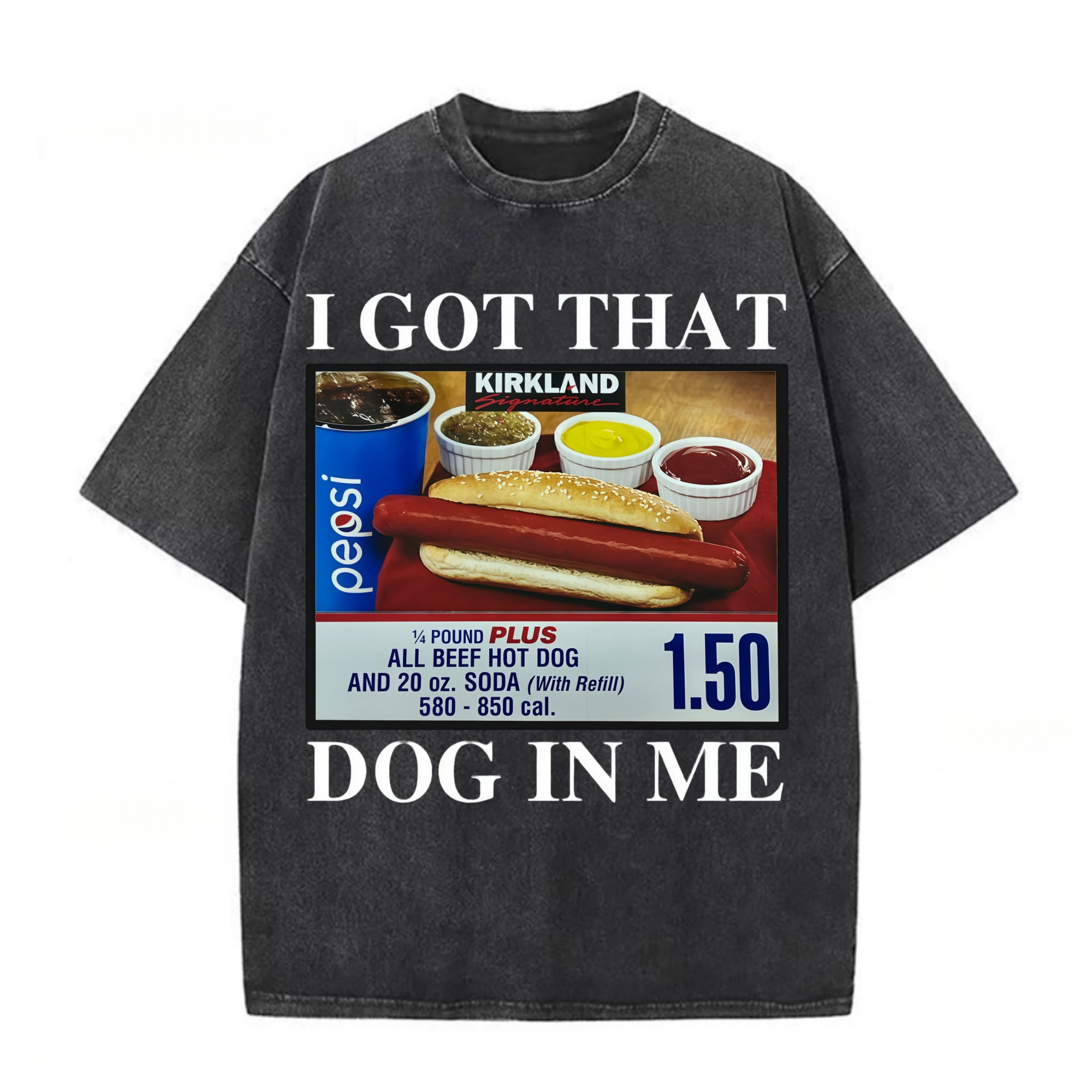 I Got That Dog In Me T-shirt