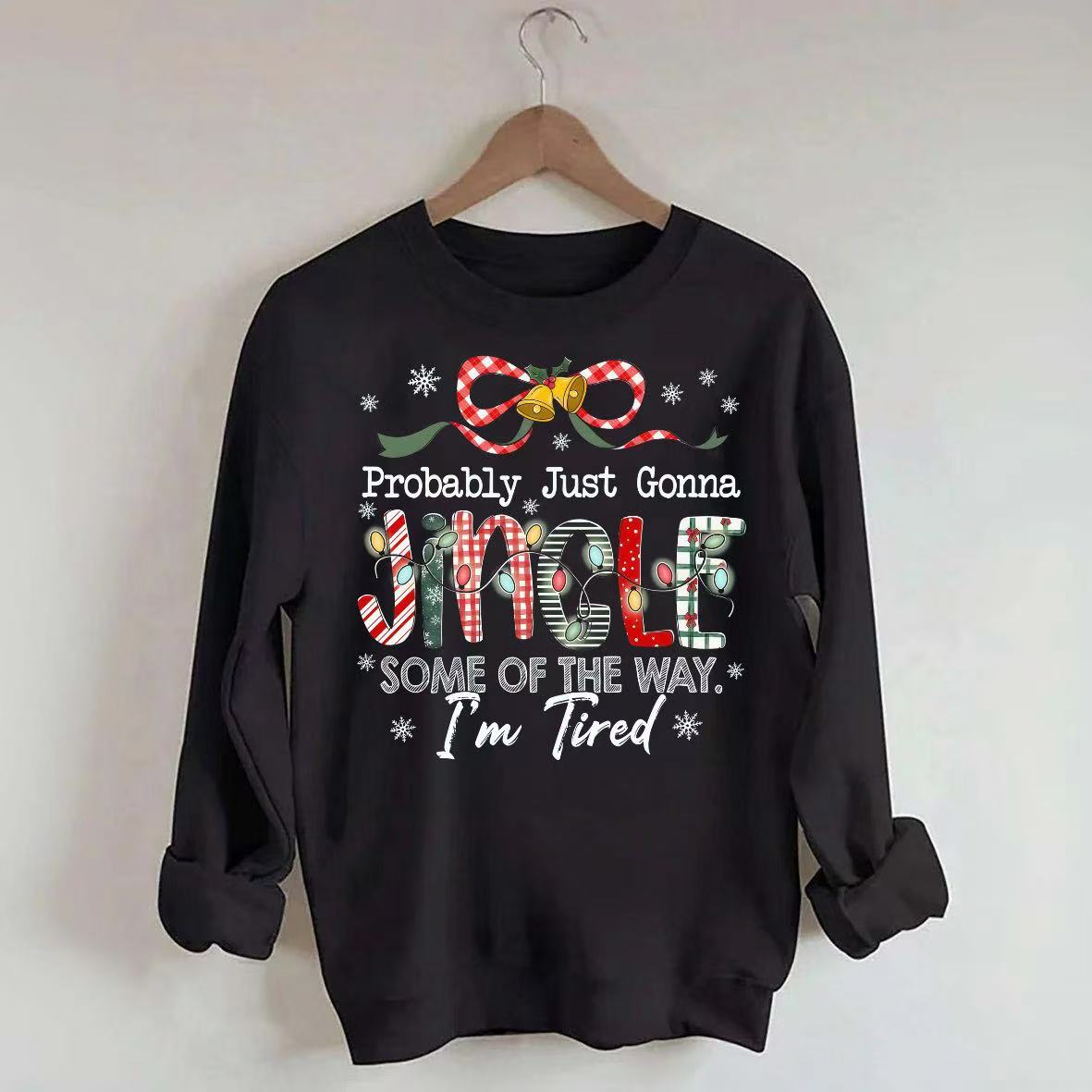 Humorous Christmas Sweatshirt