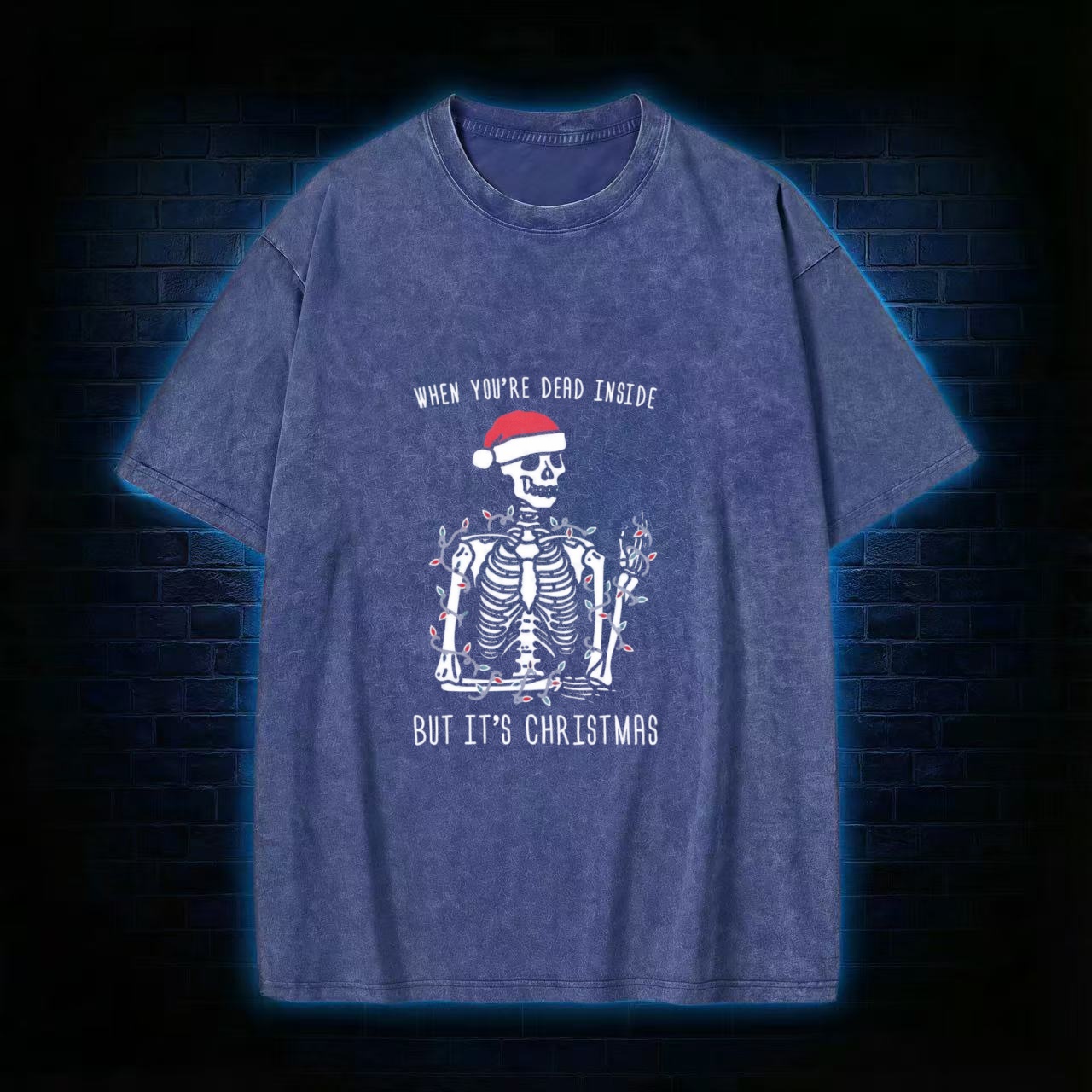 You Are Dead Inside But It's Christmas Washed T-shirt