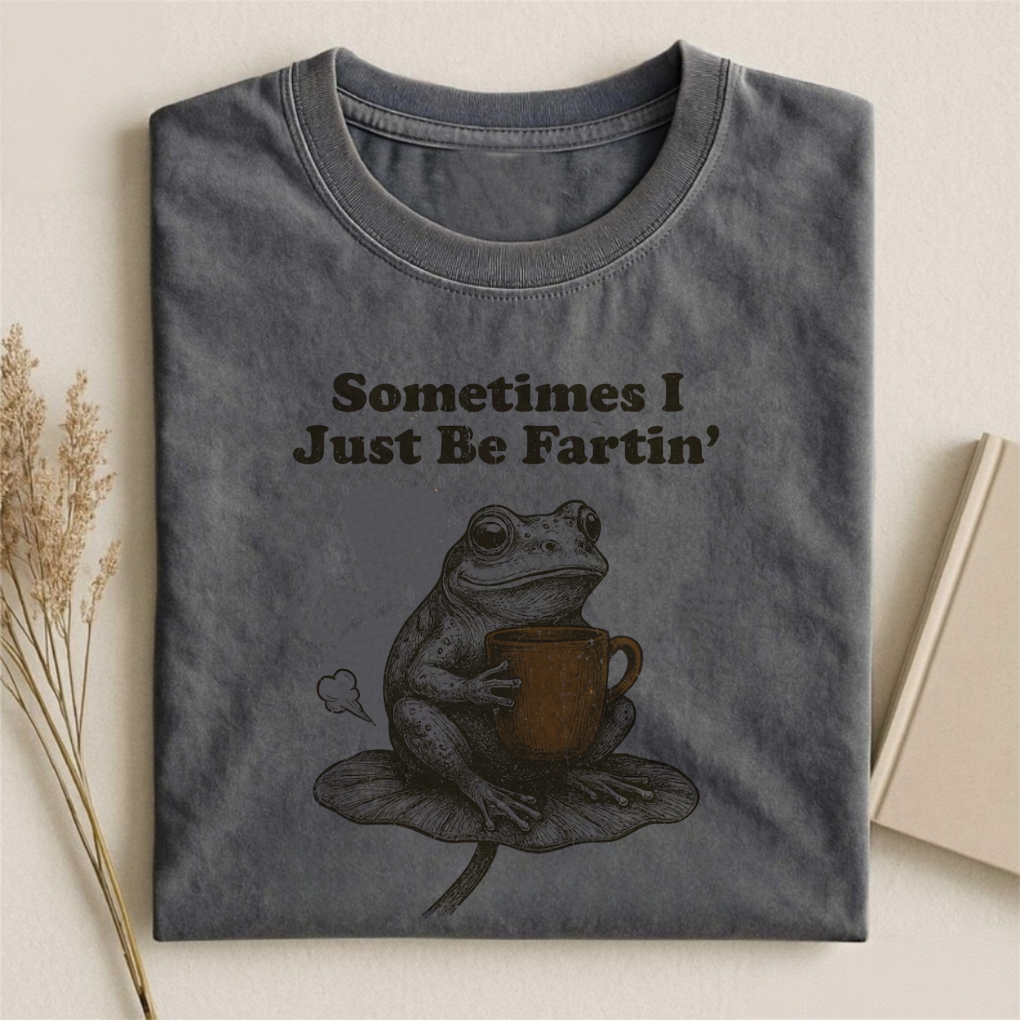 Sometimes I Just Be Fartin Shirt