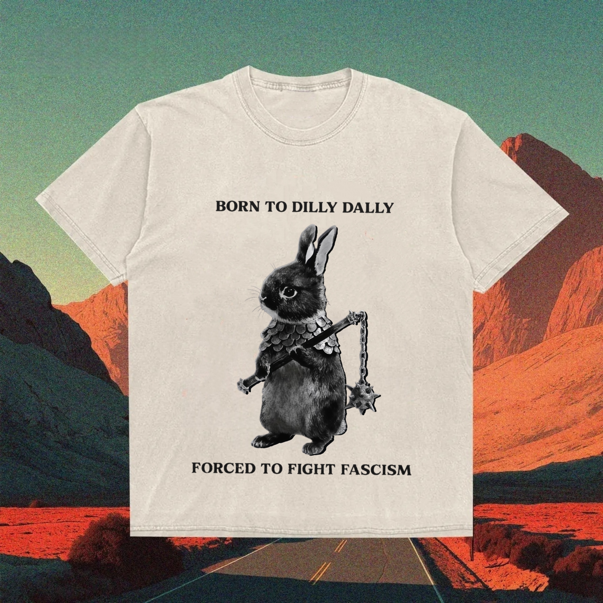 Born to Dilly Dally T-shirt