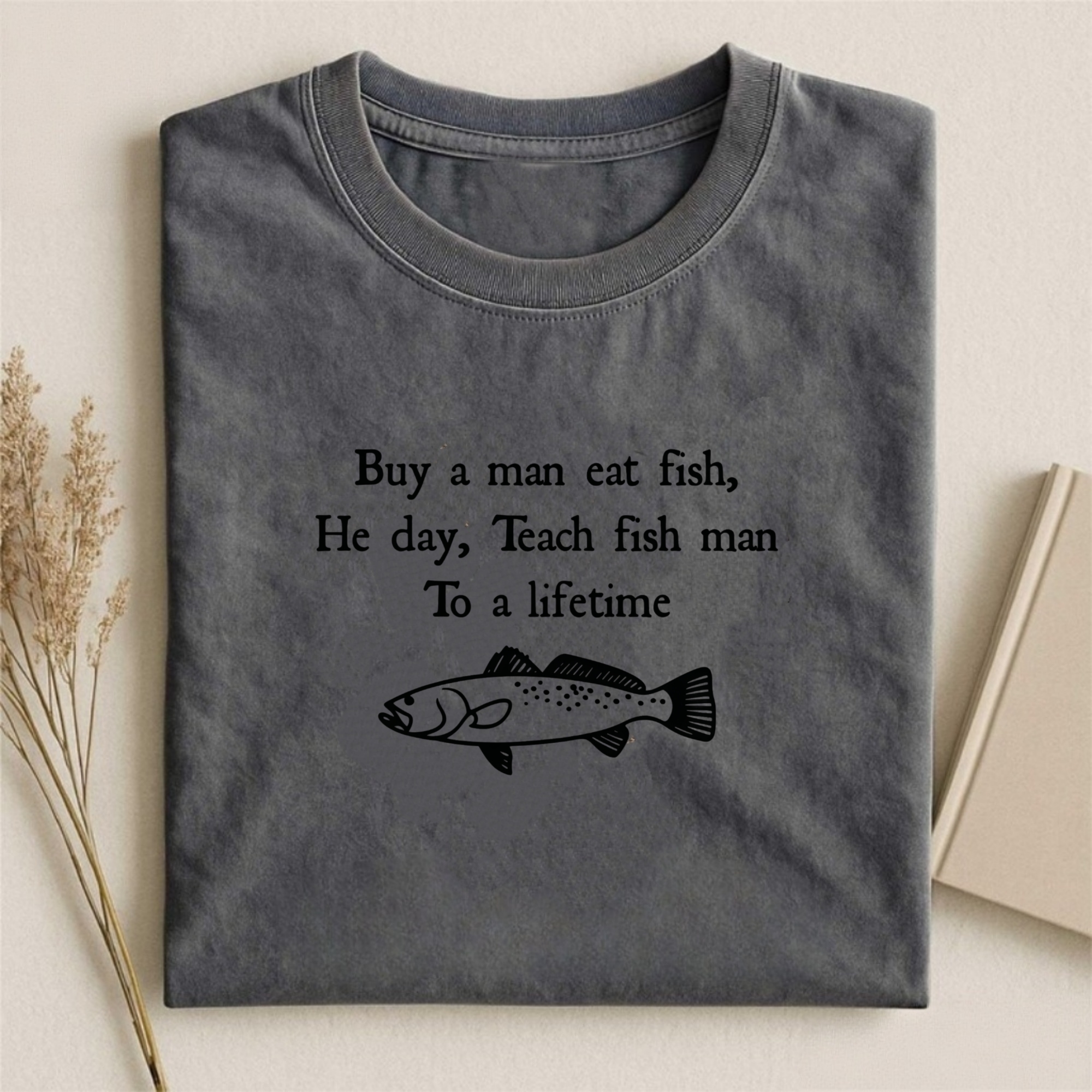 Funny Fish Shirt Buy a Man Eat Fish Meme T-shirt