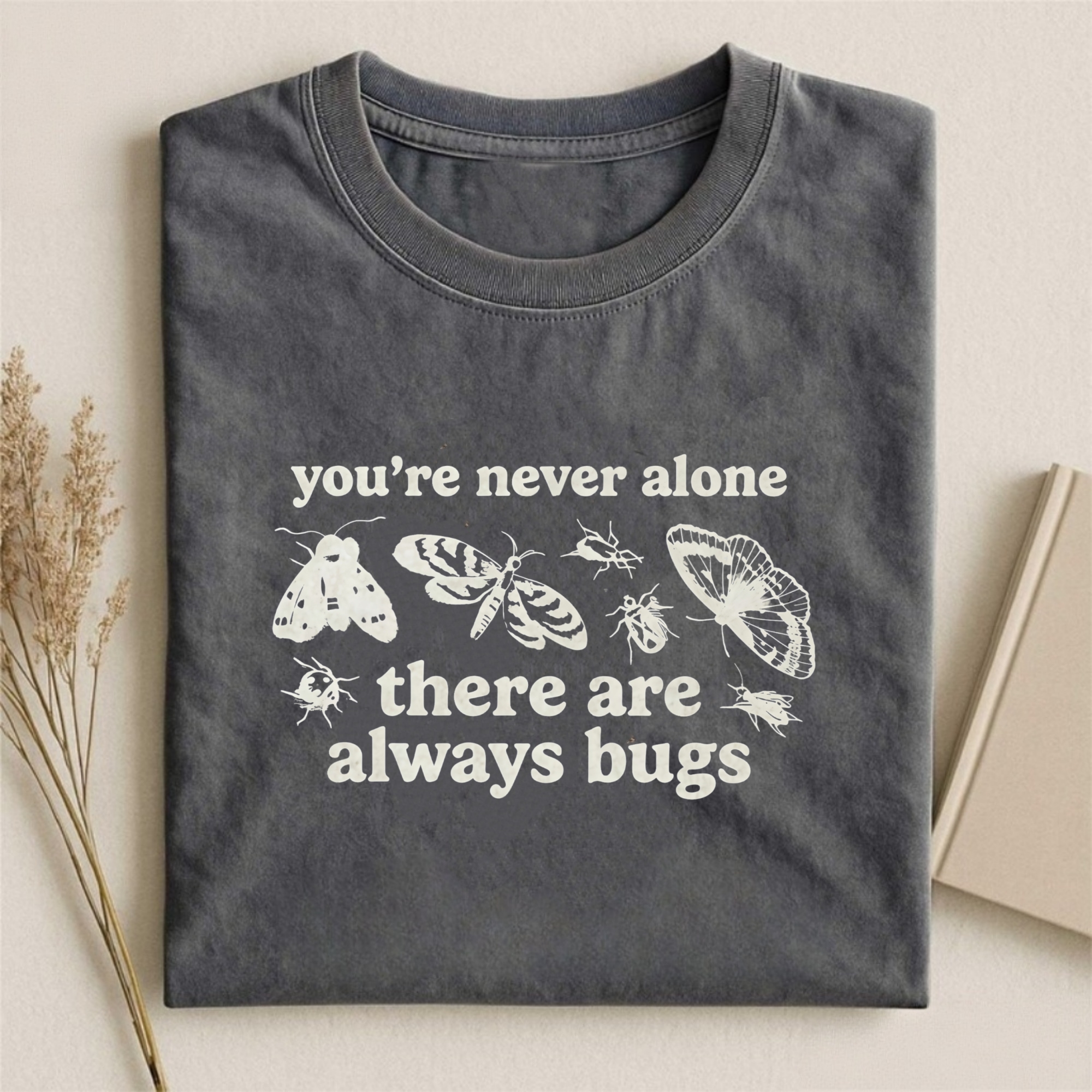 The Bug Life Is Everywhere T-shirt