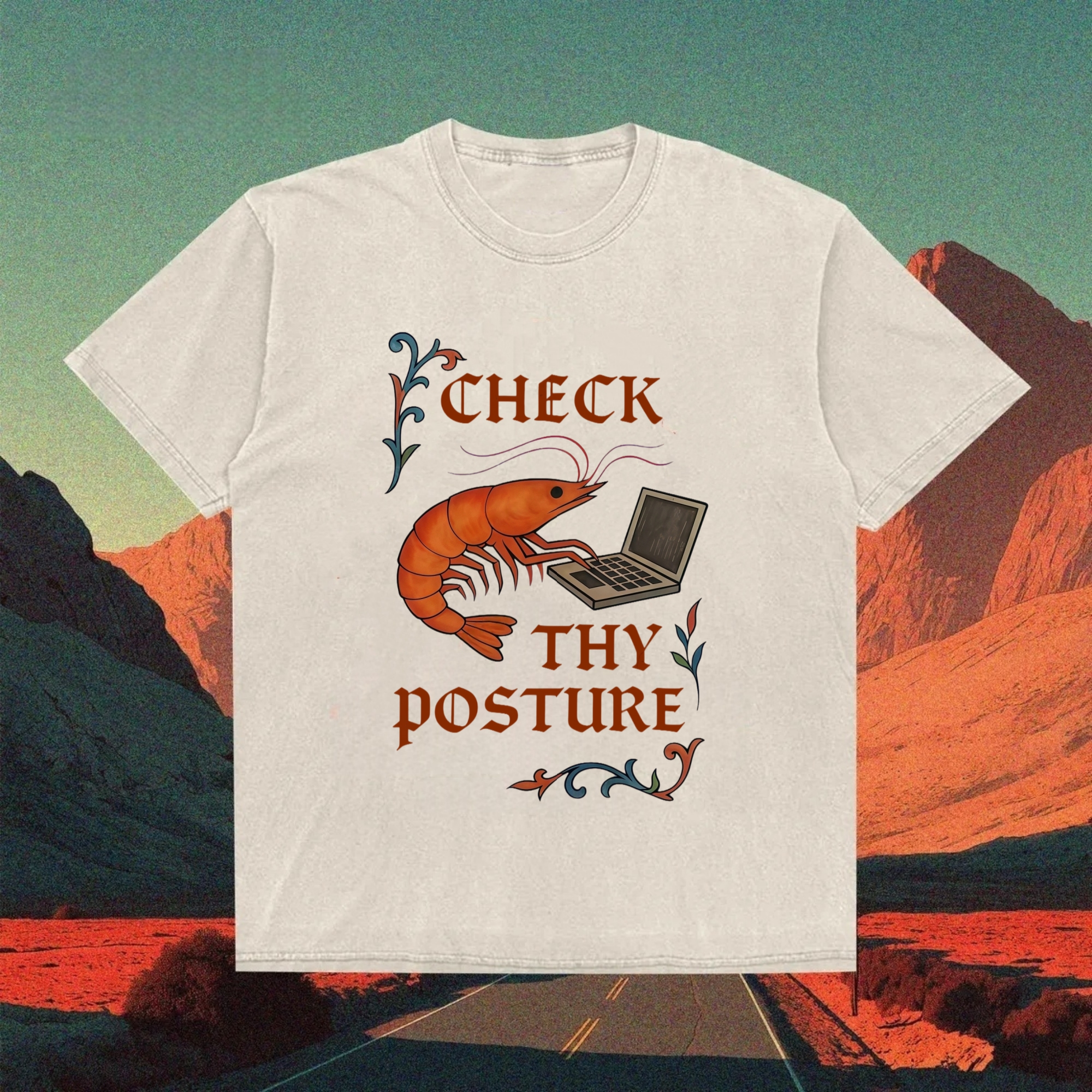 Medieval Posture Prawn T-shirt