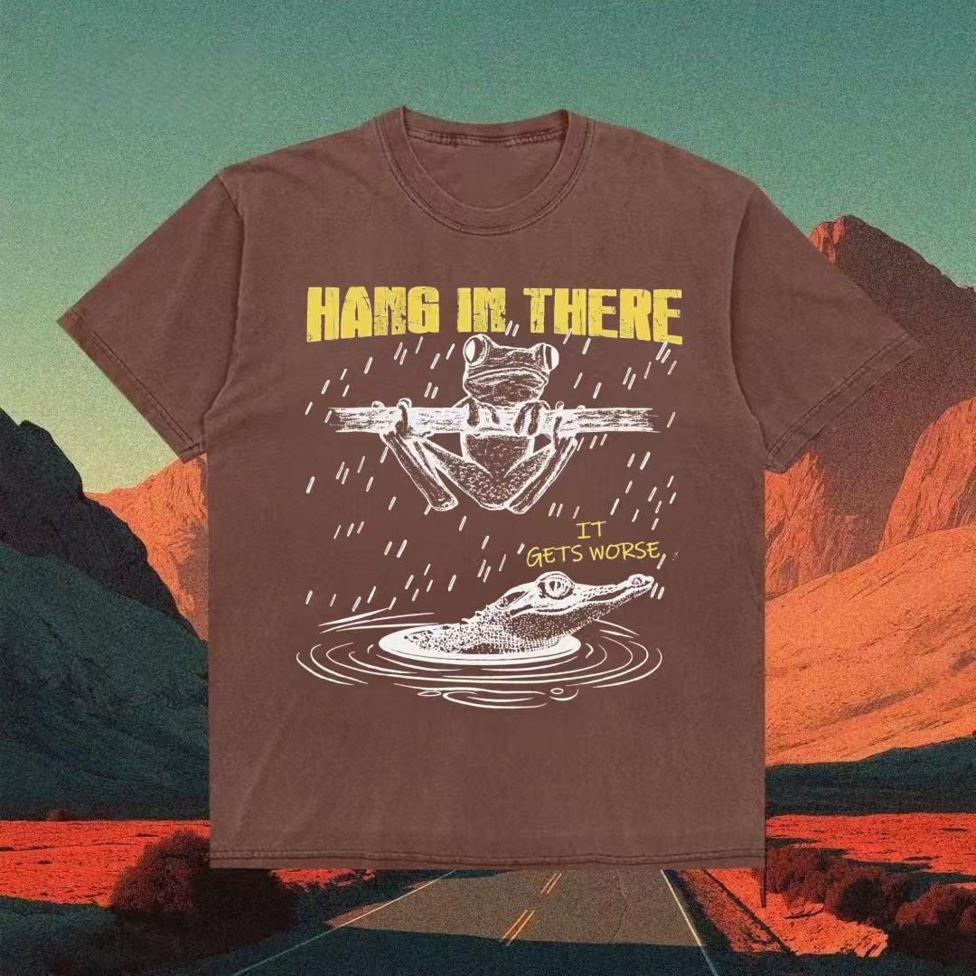 "Hang In There It Gets Worse" Frog & Alligator Humor T-shirt