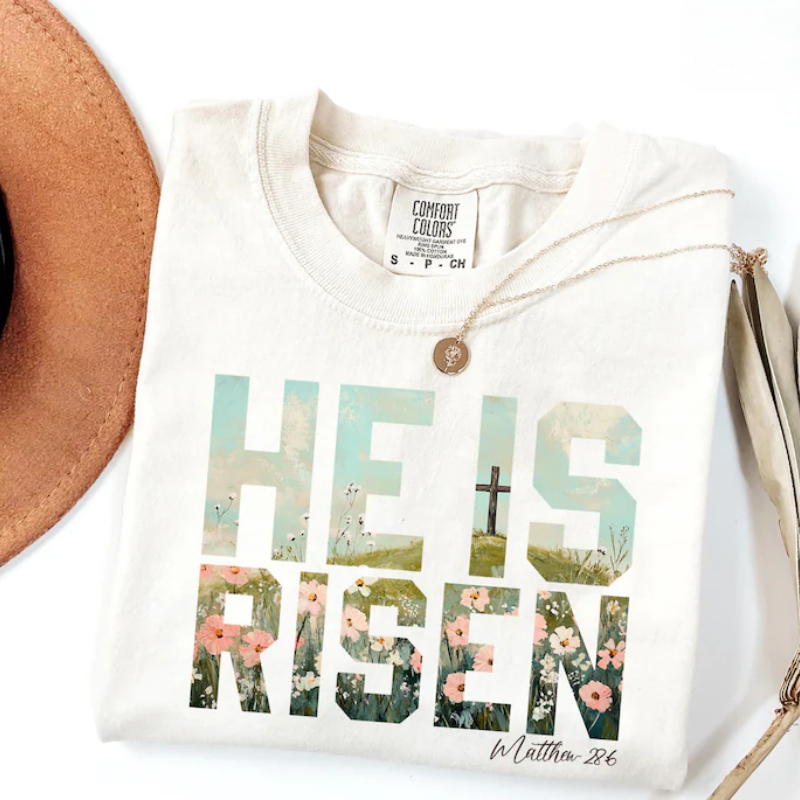 He is Risen Easter T-Shirt