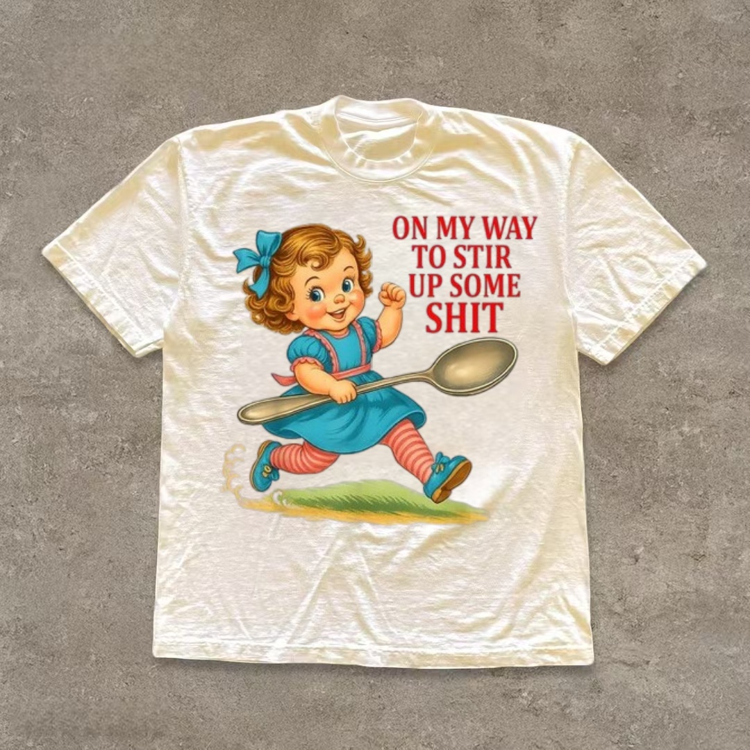"On My Way to Stir Up Some Shit" Retro Girl T-Shirt