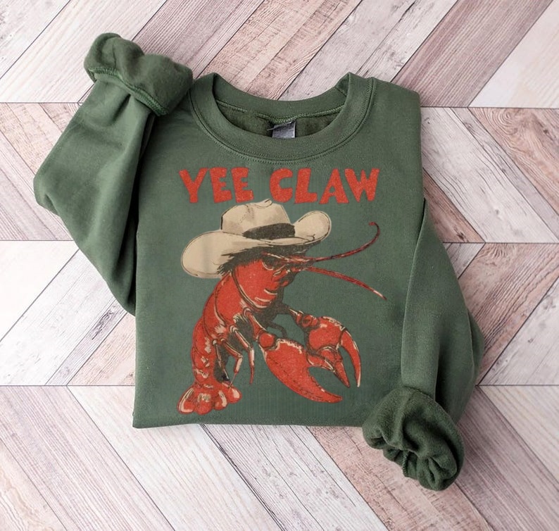 Yee Claw Cowboy Lobster Western Sweatshirt