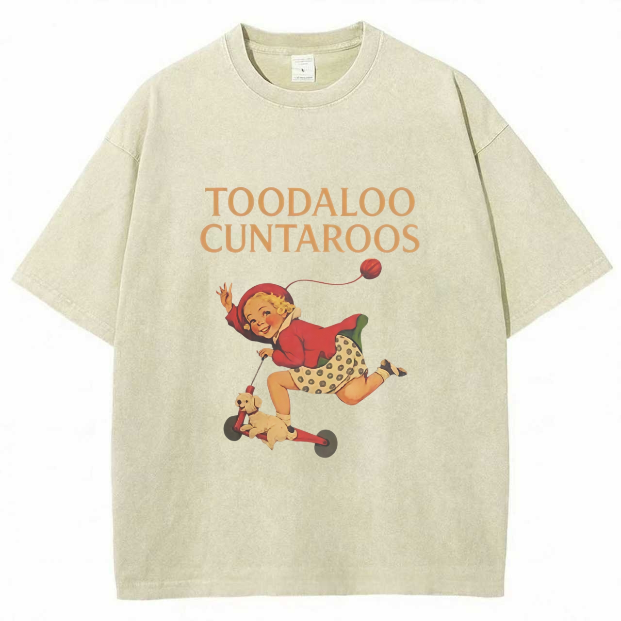 Toodaloo Cuntaroos T-Shirt