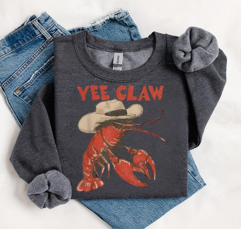 Yee Claw Cowboy Lobster Western Sweatshirt