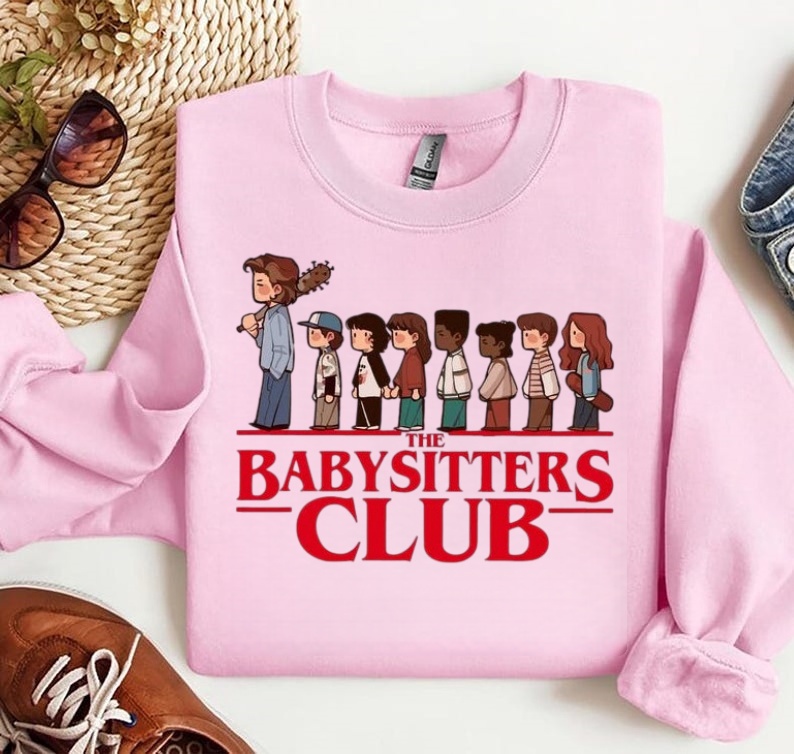 The Babysitters Club Stranger Things Sweatshirt