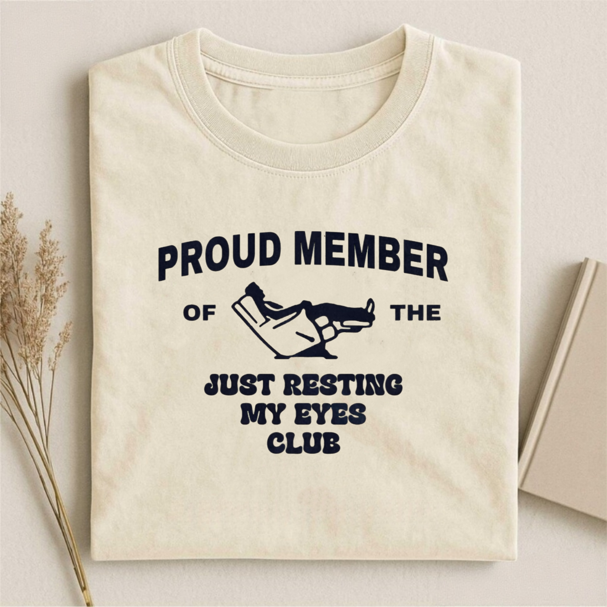 Just Resting My Eyes Shirt