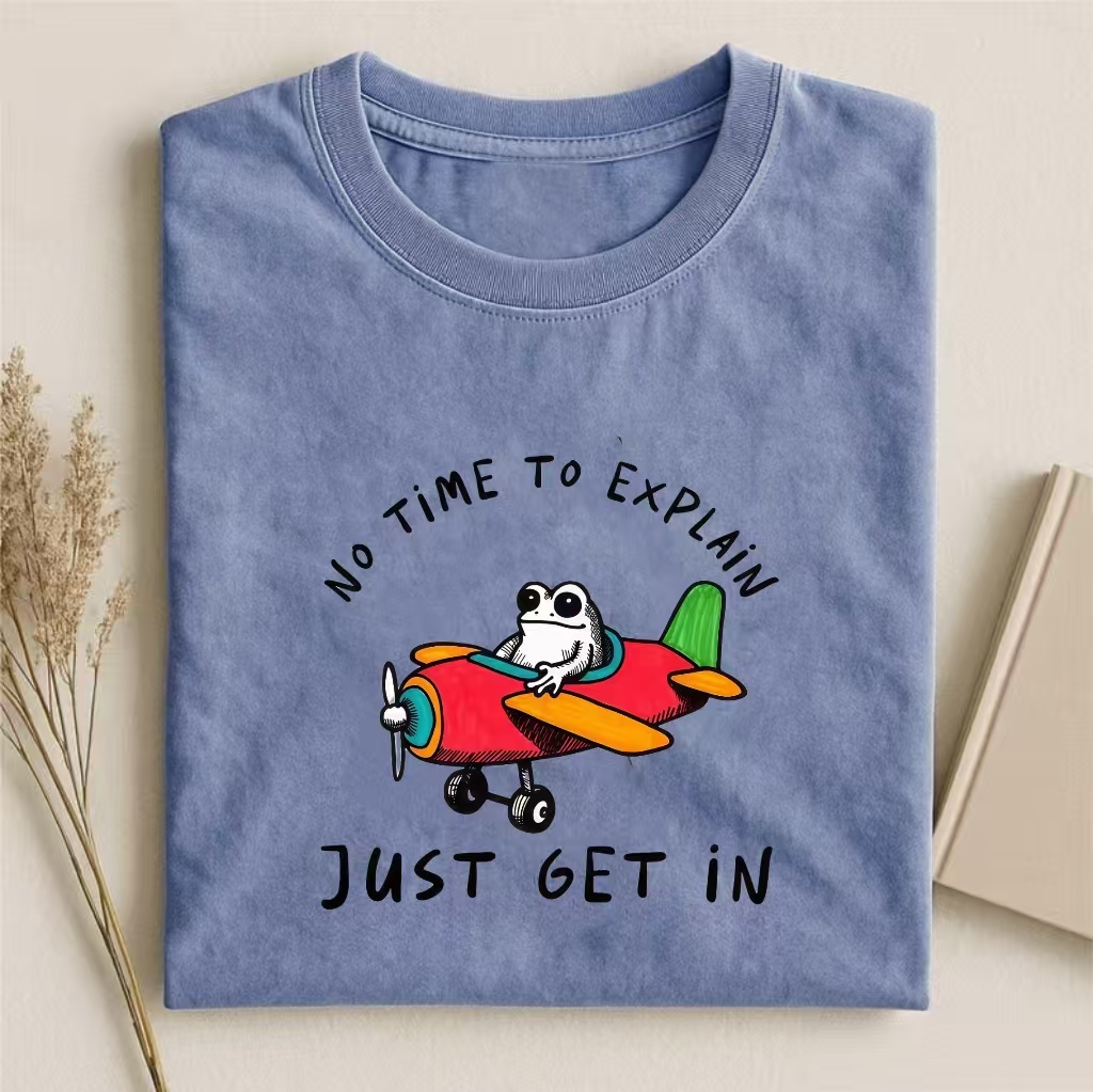 "No Time To Explain Just Get In" Frog Pilot T-shirt