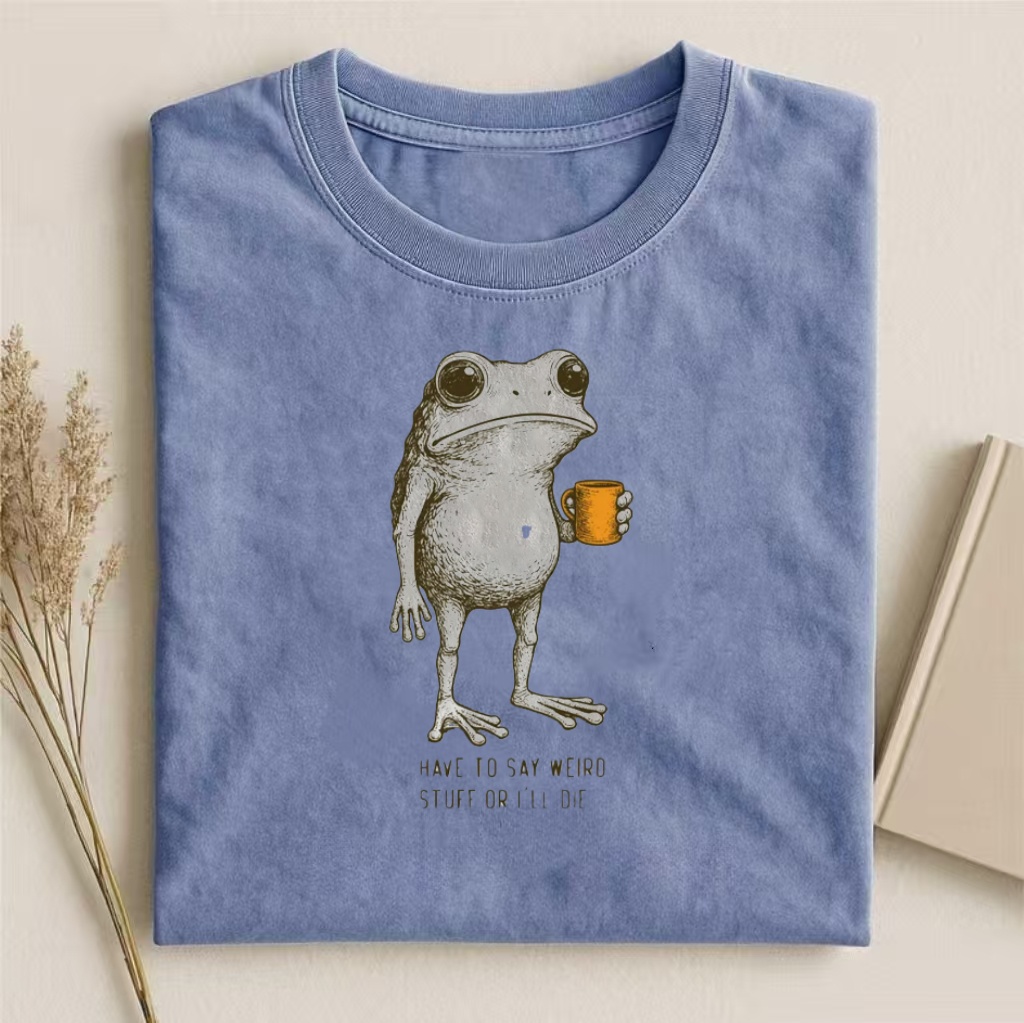 "I Have To Say Weird Stuff Or I'll Die" Coffee Frog T-shirt