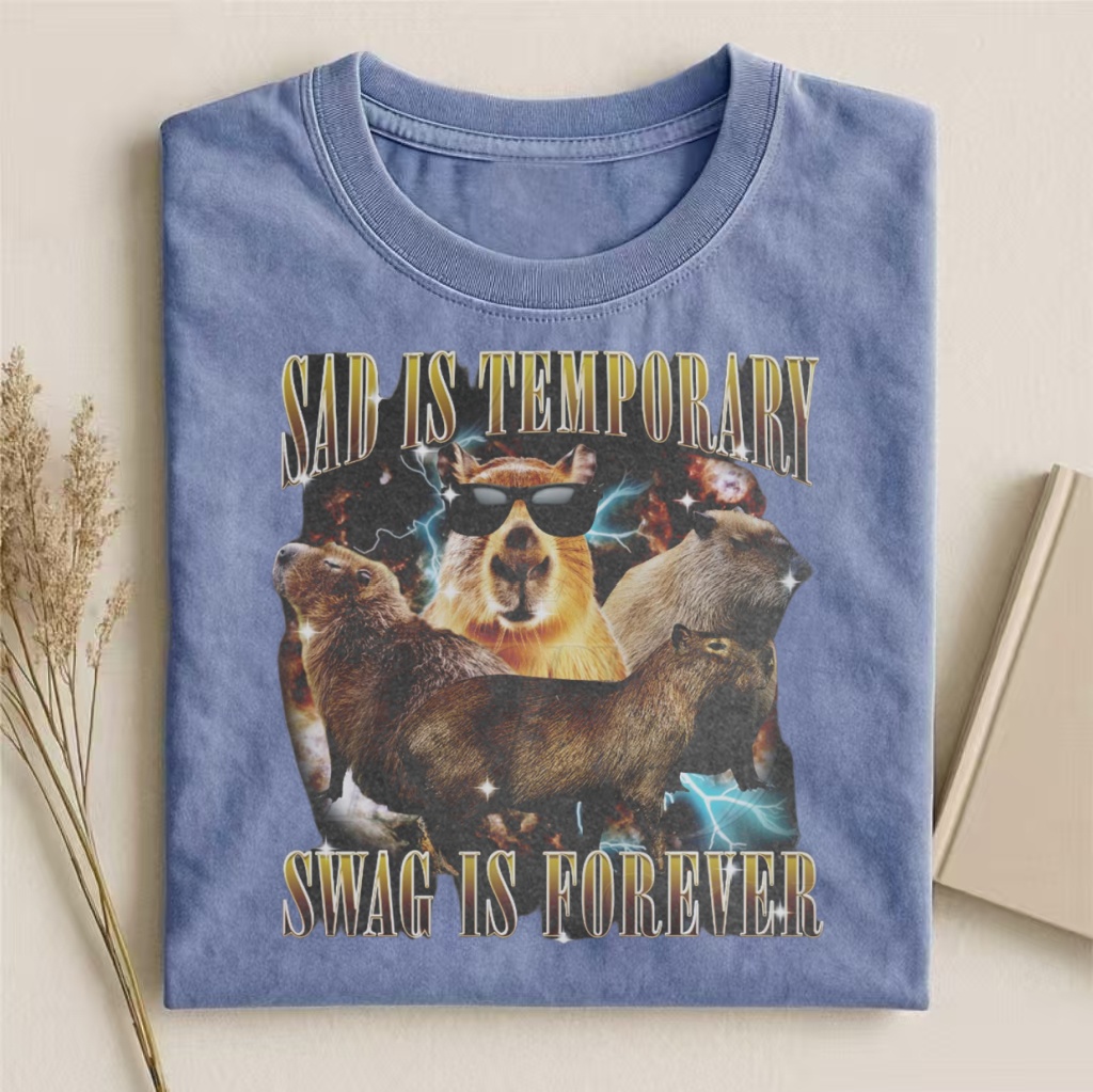 "Sad Is Temporary, Swag Is Forever" Capybara T-shirt