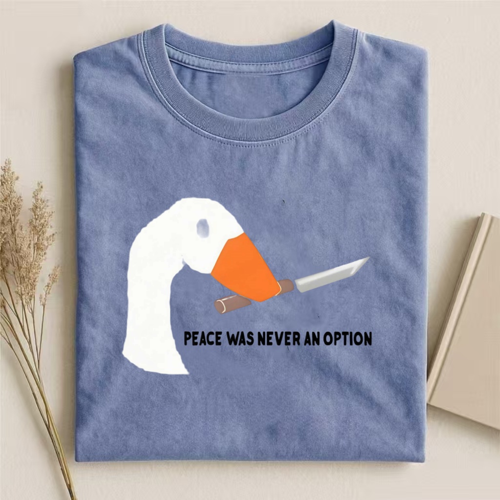 "Peace Was Never An Option" Goose Meme T-shirt