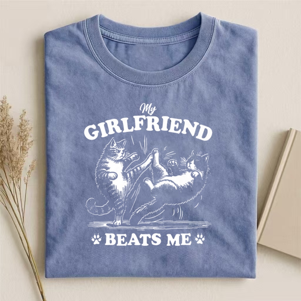 My Girlfriend Beats Me Cat Graphic T-Shirt