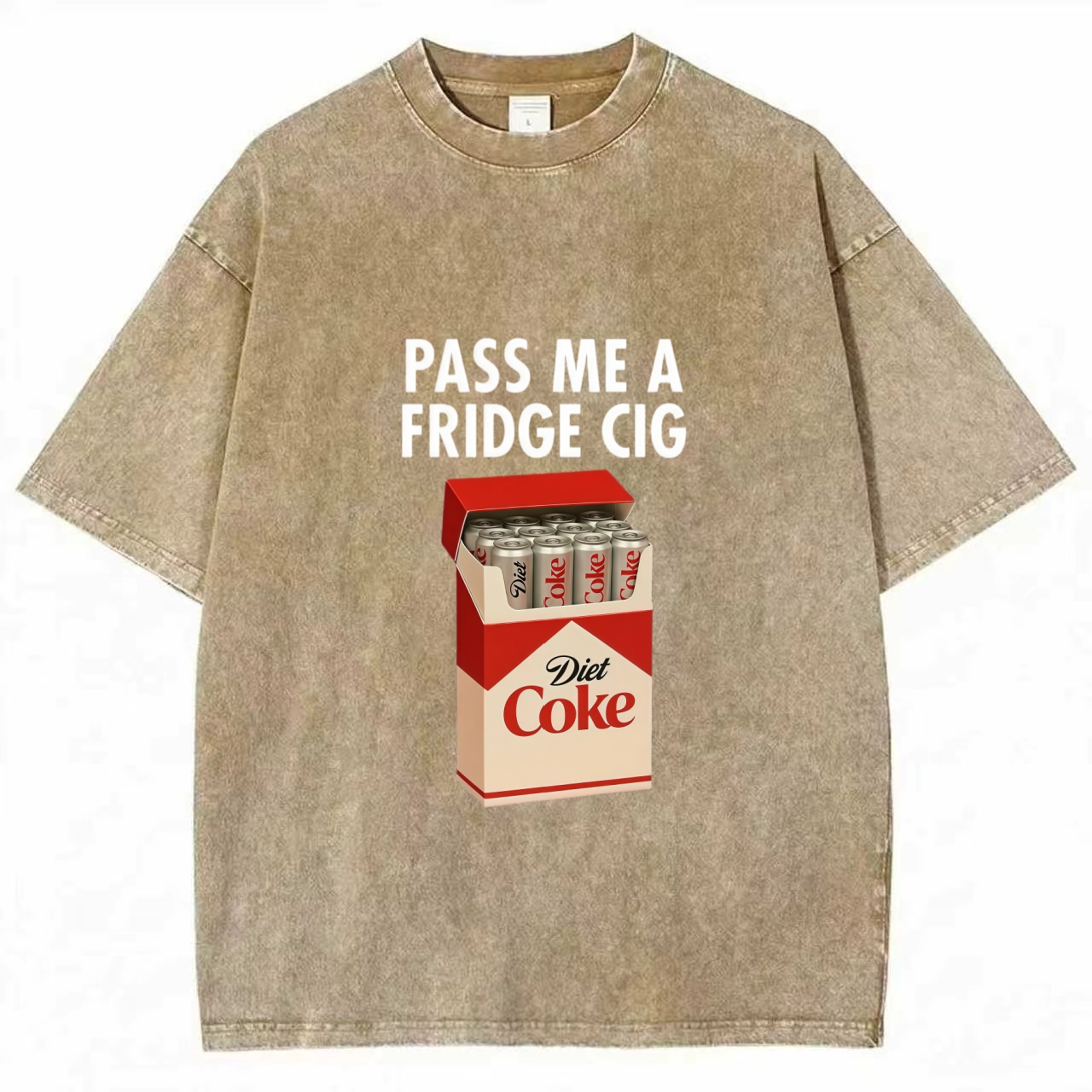 Just a Fridge Cigg Diet Coke T-Shirt