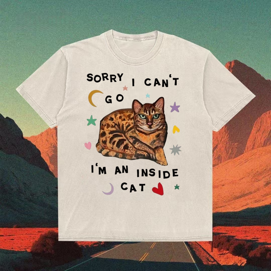 "Sorry I Can't Go" Inside Cat T-shirt