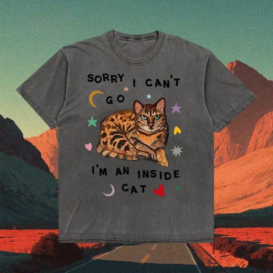 "Sorry I Can't Go" Inside Cat T-shirt