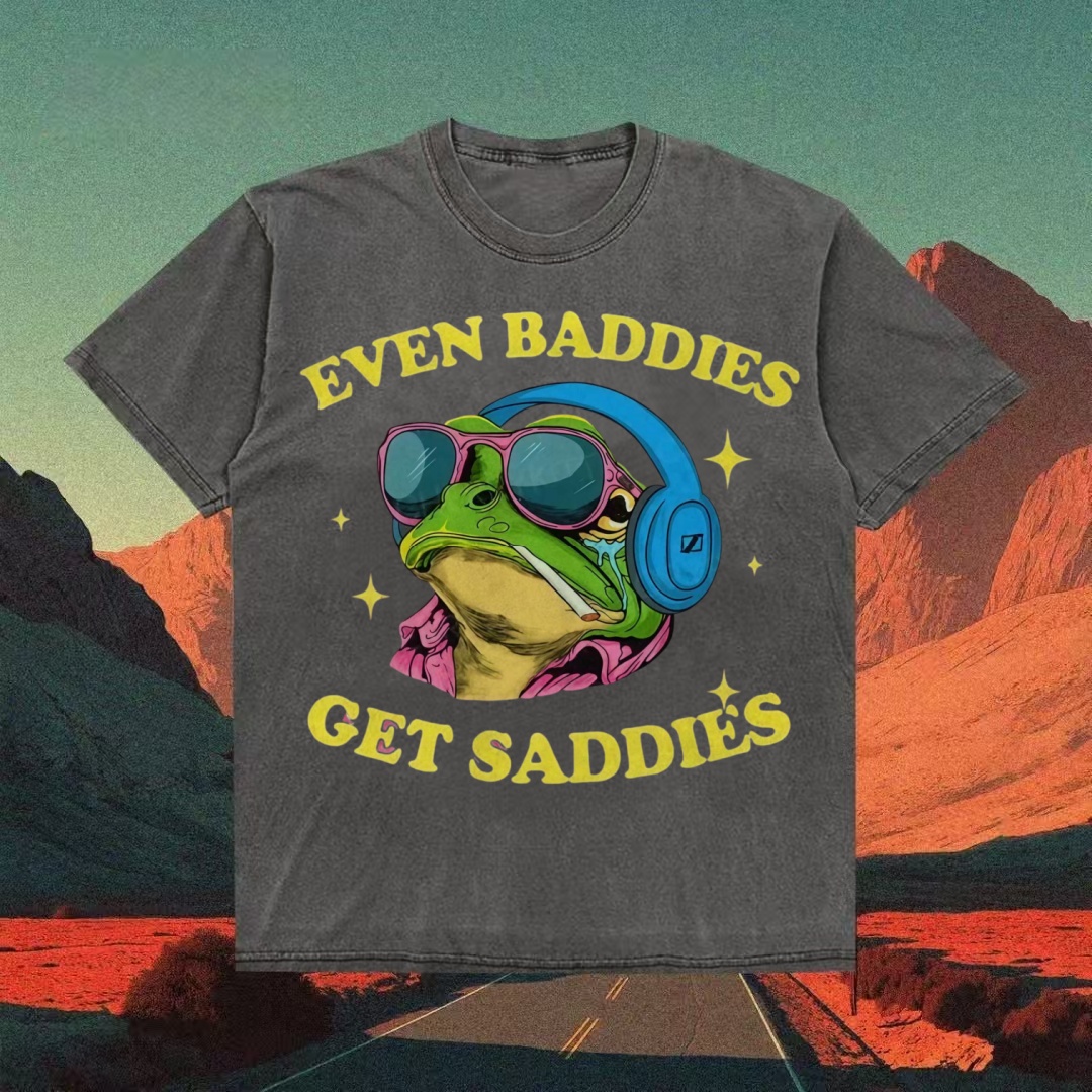 "Even Baddies Get Saddies" Frog Meme T-shirt