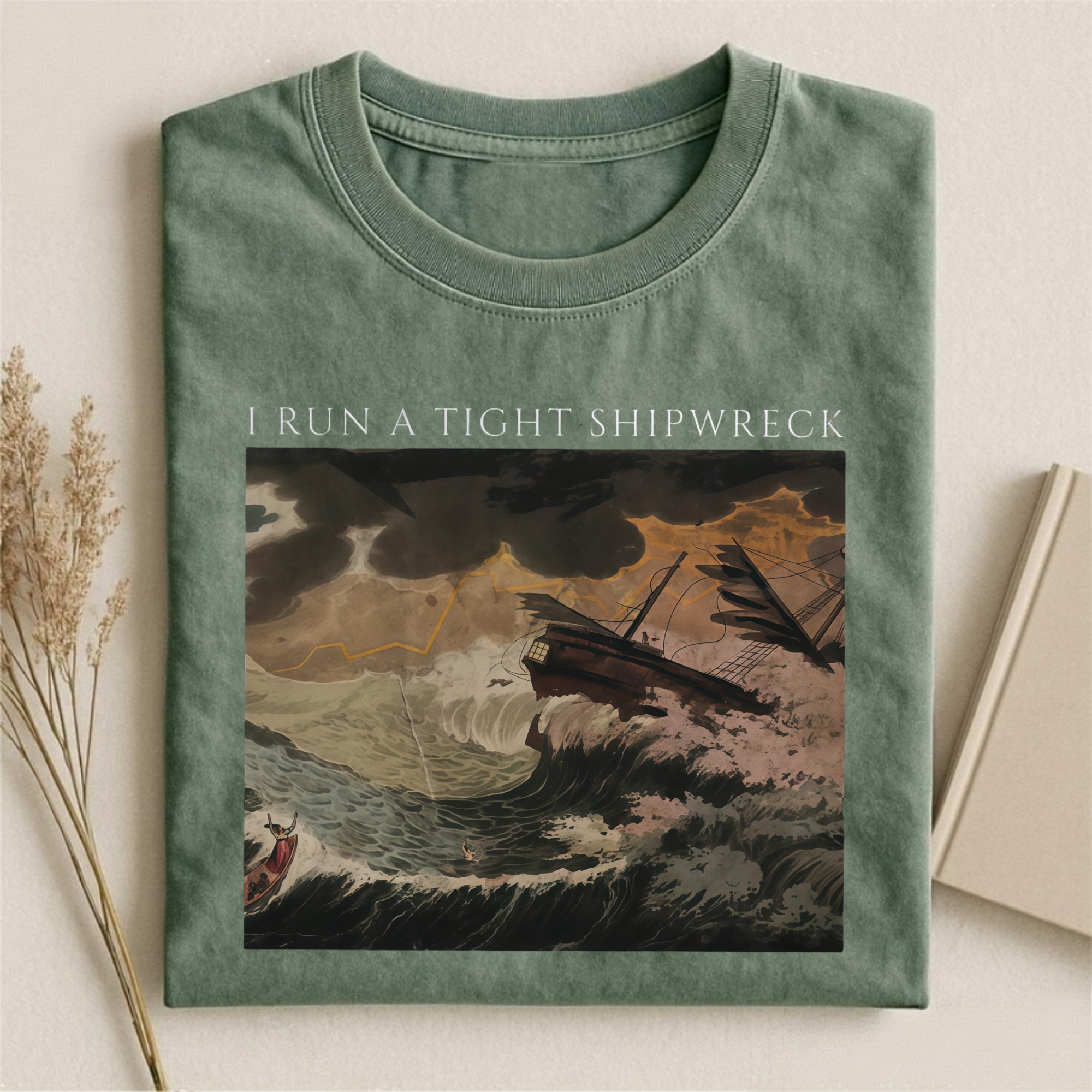 I Run a Tight Shipwreck T-shirt