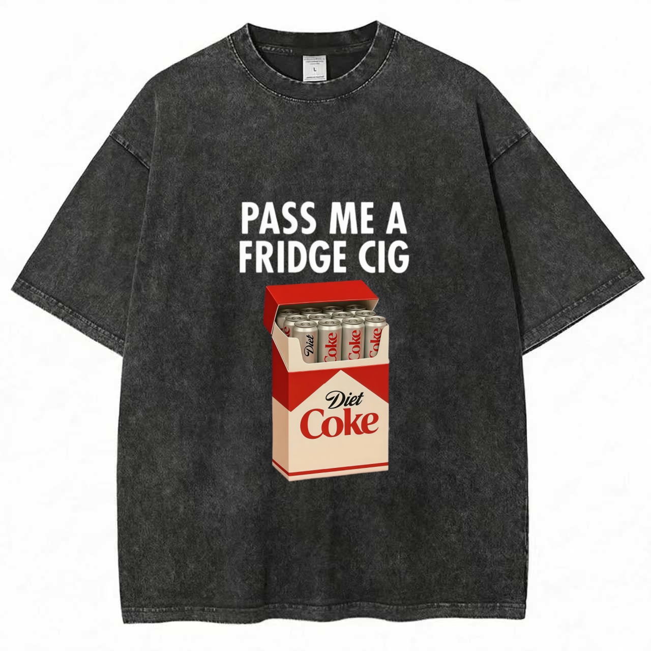 Just a Fridge Cigg Diet Coke T-Shirt