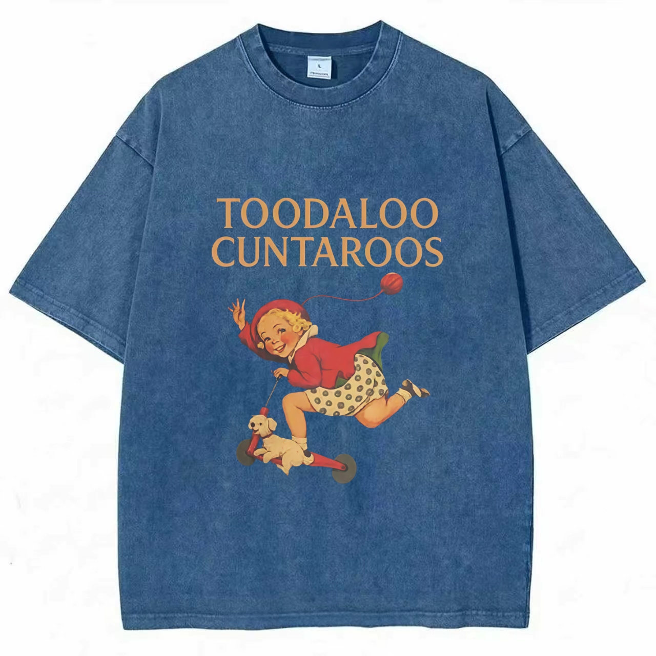 Toodaloo Cuntaroos T-Shirt