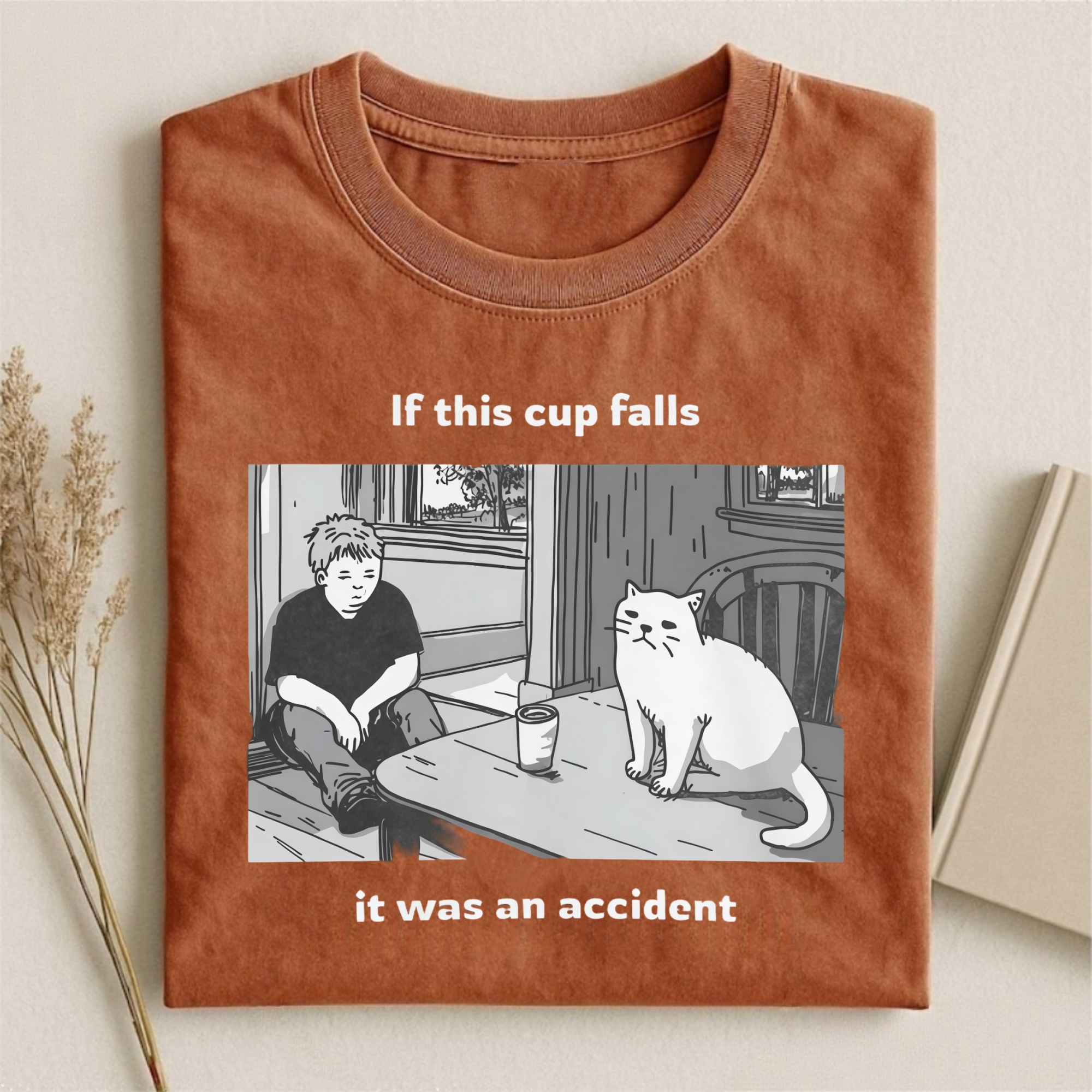If The Cup Falls T-shirt