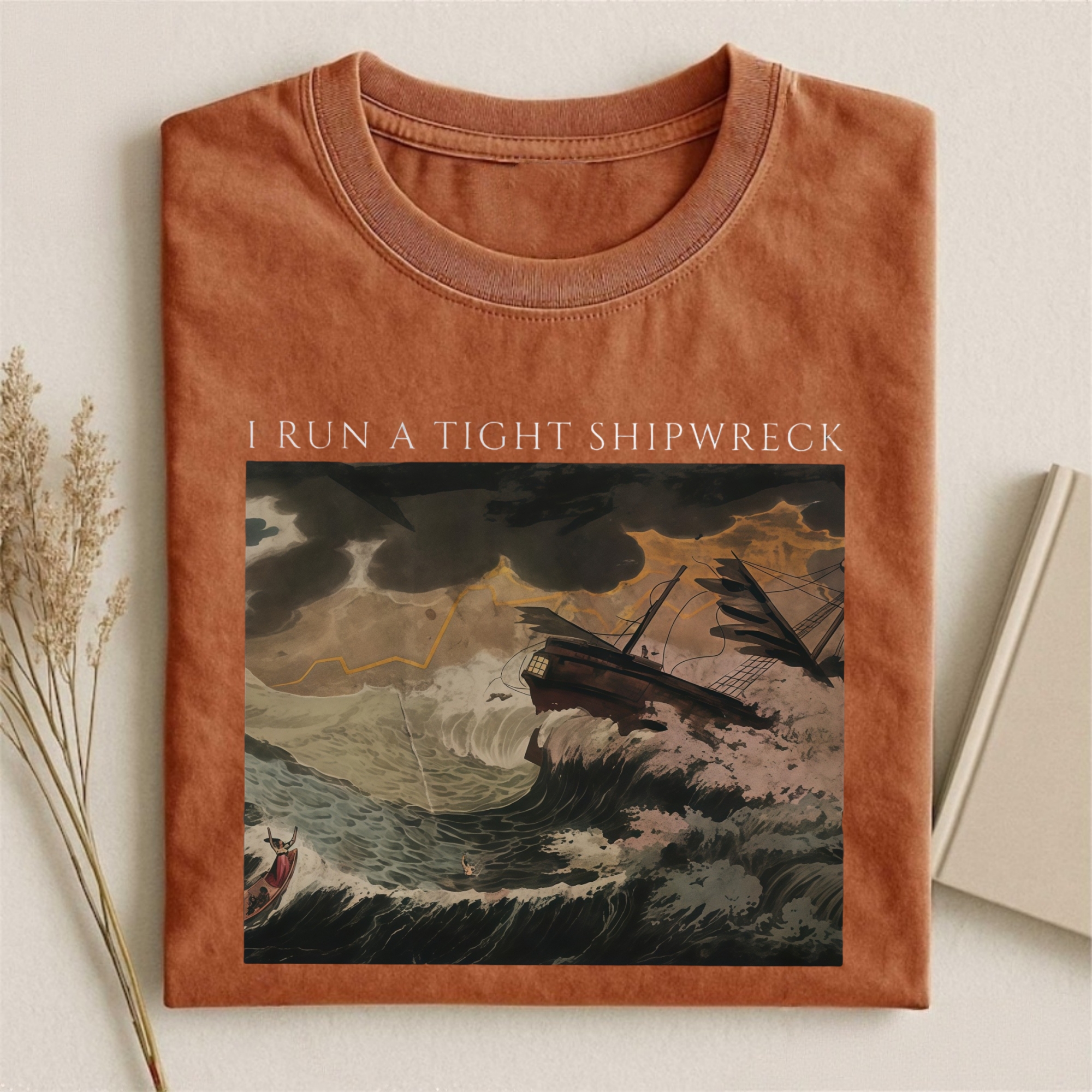 I Run a Tight Shipwreck T-shirt