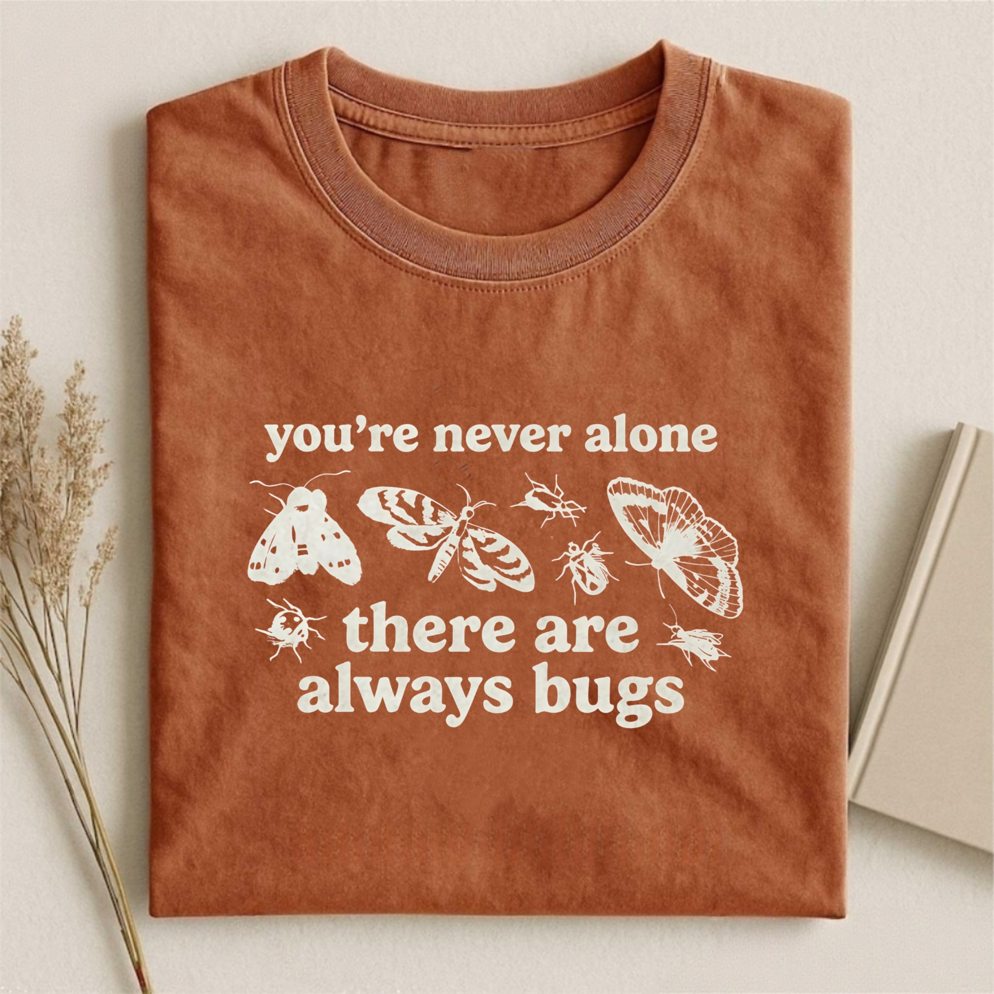 The Bug Life Is Everywhere T-shirt