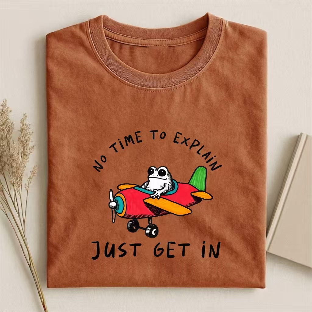 "No Time To Explain Just Get In" Frog Pilot T-shirt