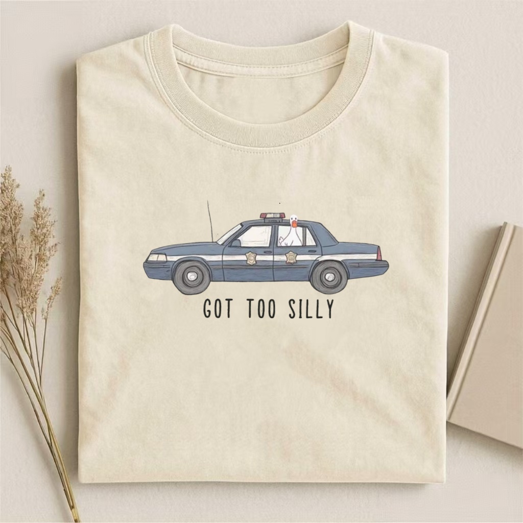 "Got Too Silly" Police Car Humor T-shirt