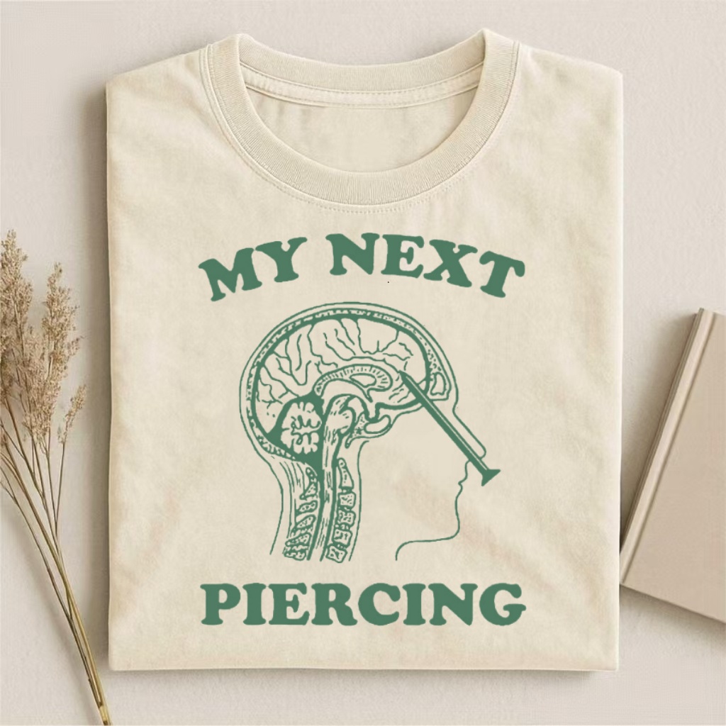 "My Next Piercing" Brain Graphic T-shirt