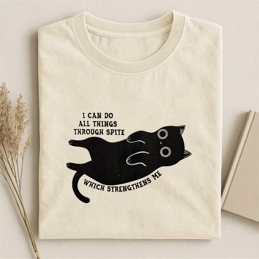 "I Can Do All Things Through Spite" Cat Humor T-shirt