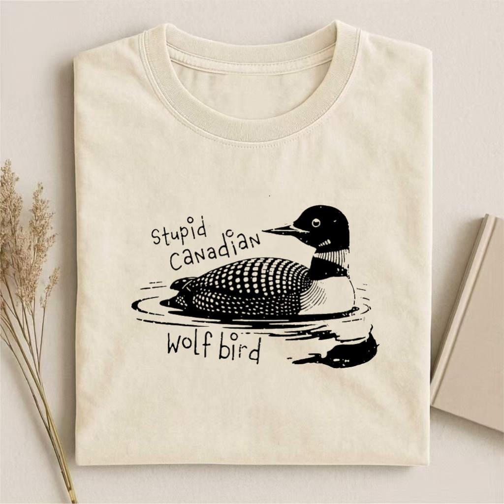 Stupid Canadian Wolf Bird T-shirt