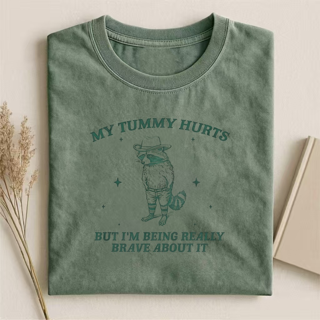 Tummy Hurt Brave Raccoon T-shirt