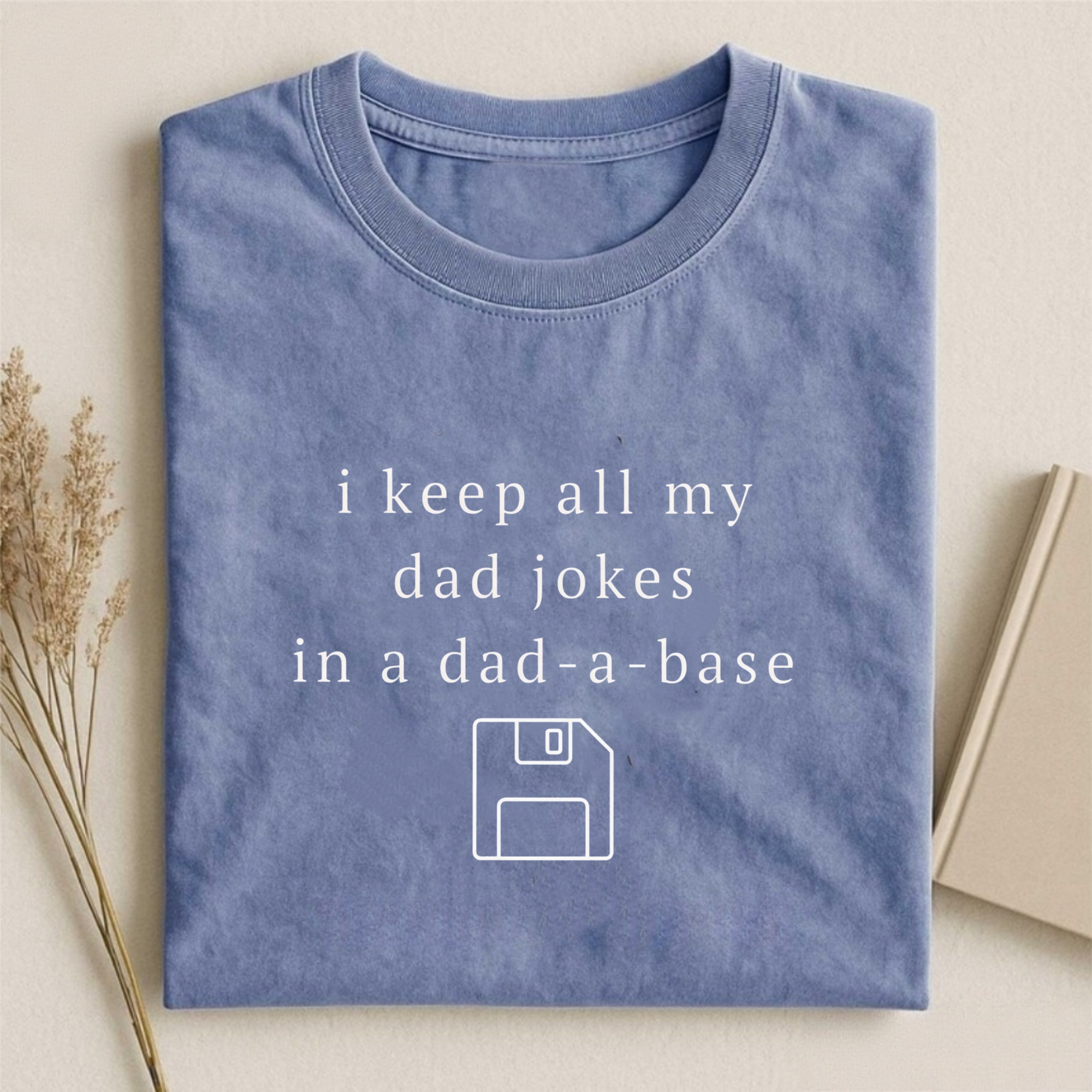 Dad-a-Base T-shirt